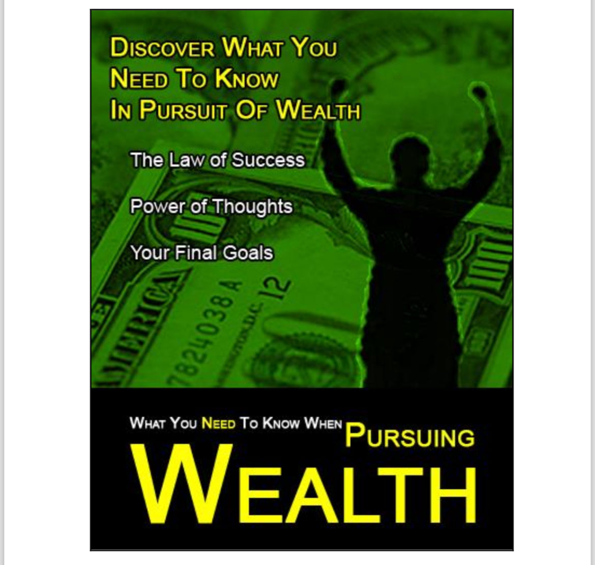 WHAT YOU NEED TO KNOW WHEN PURSUING WEALTH