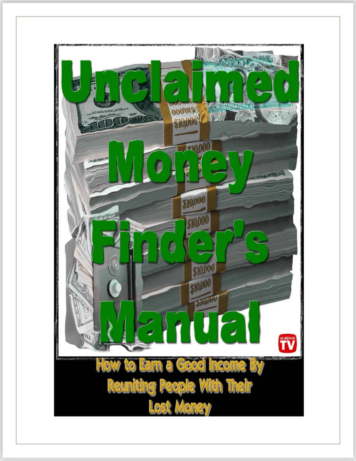 Unclaimed Money Finder's Manual