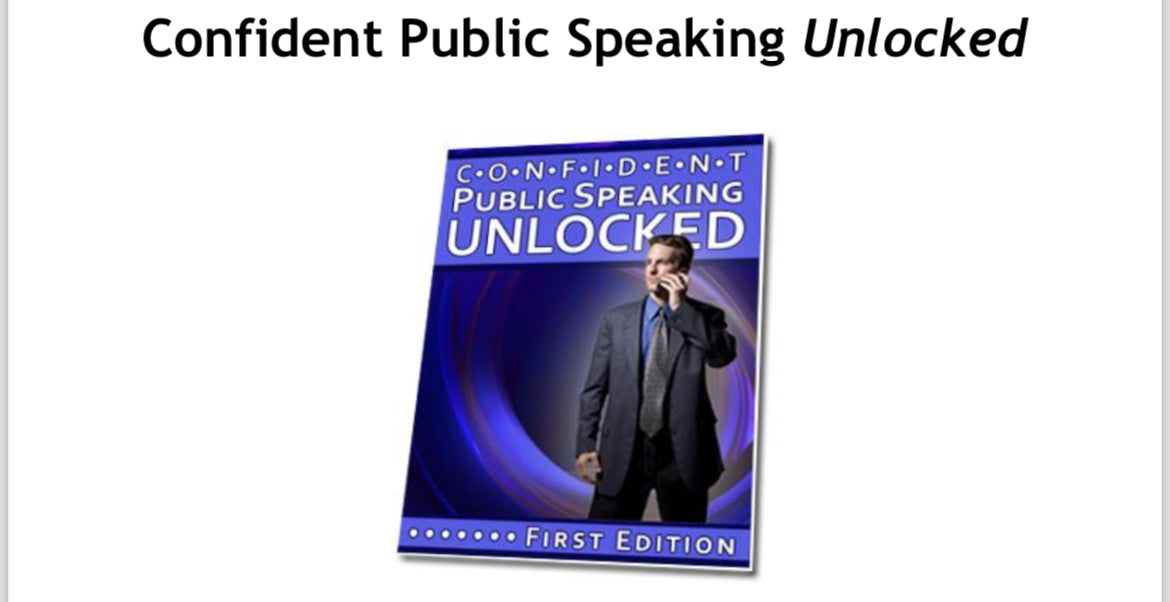 Confident Public Speaking Unlocked