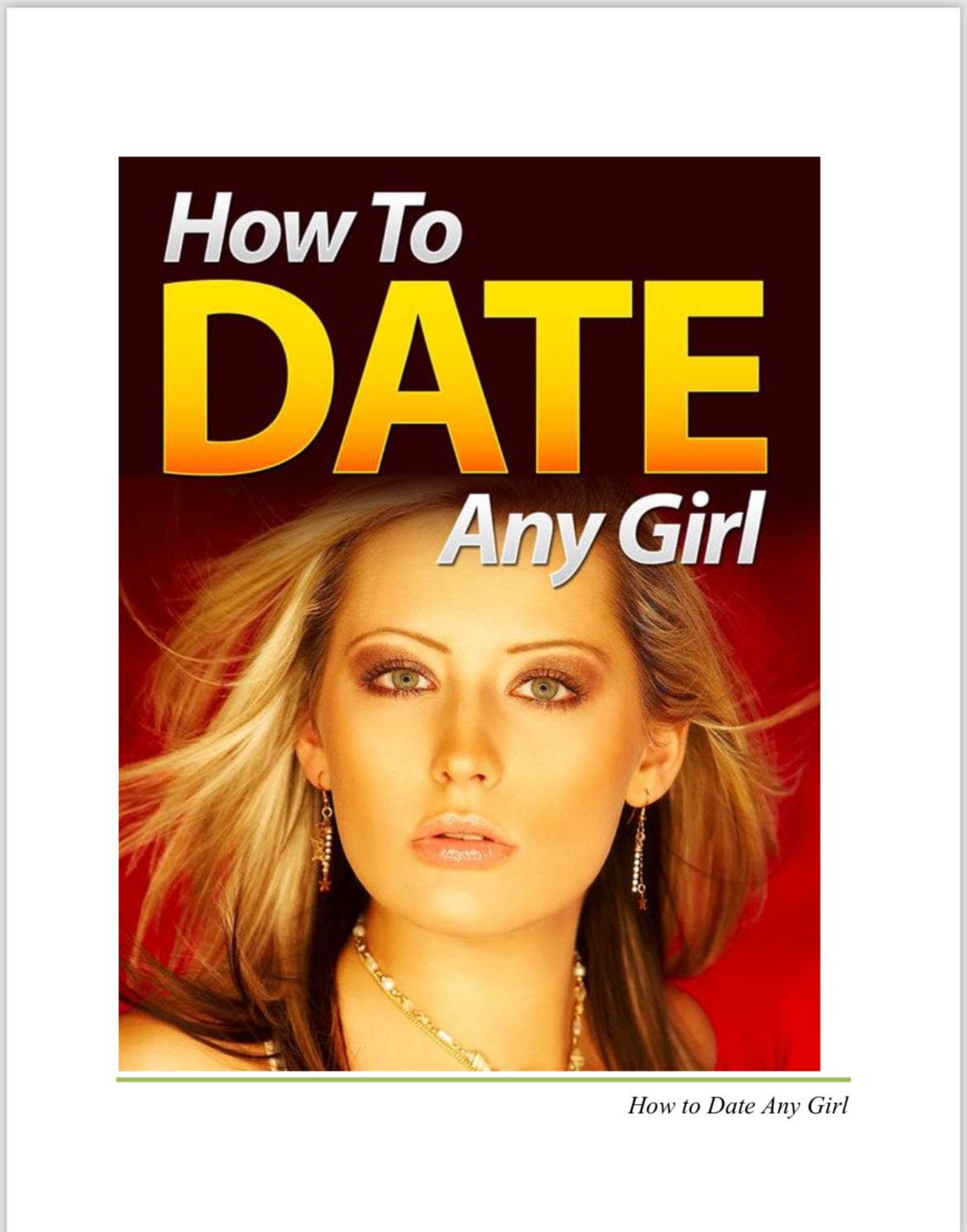 How To DATE Any Girl