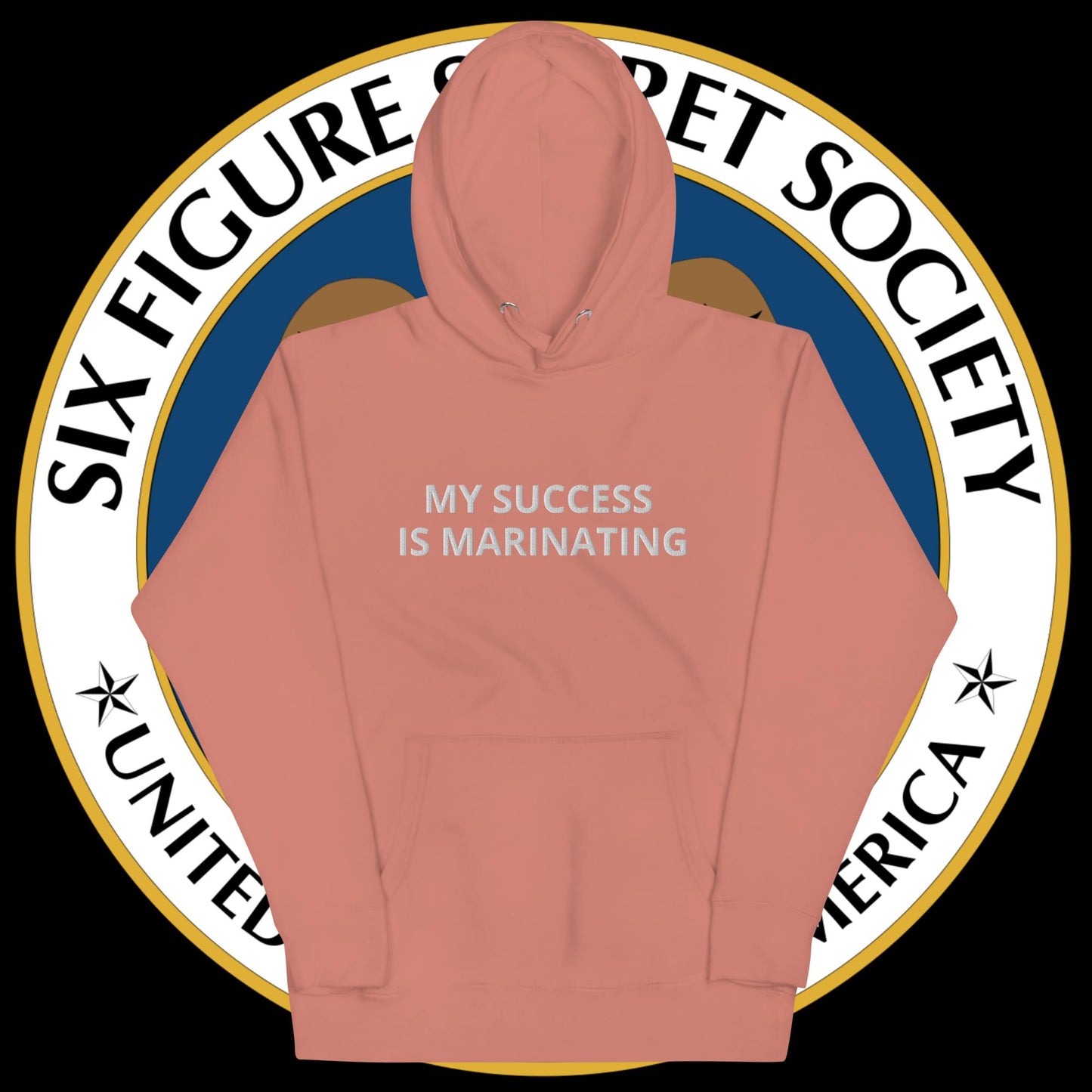 My Success is Marinating - Hoodie