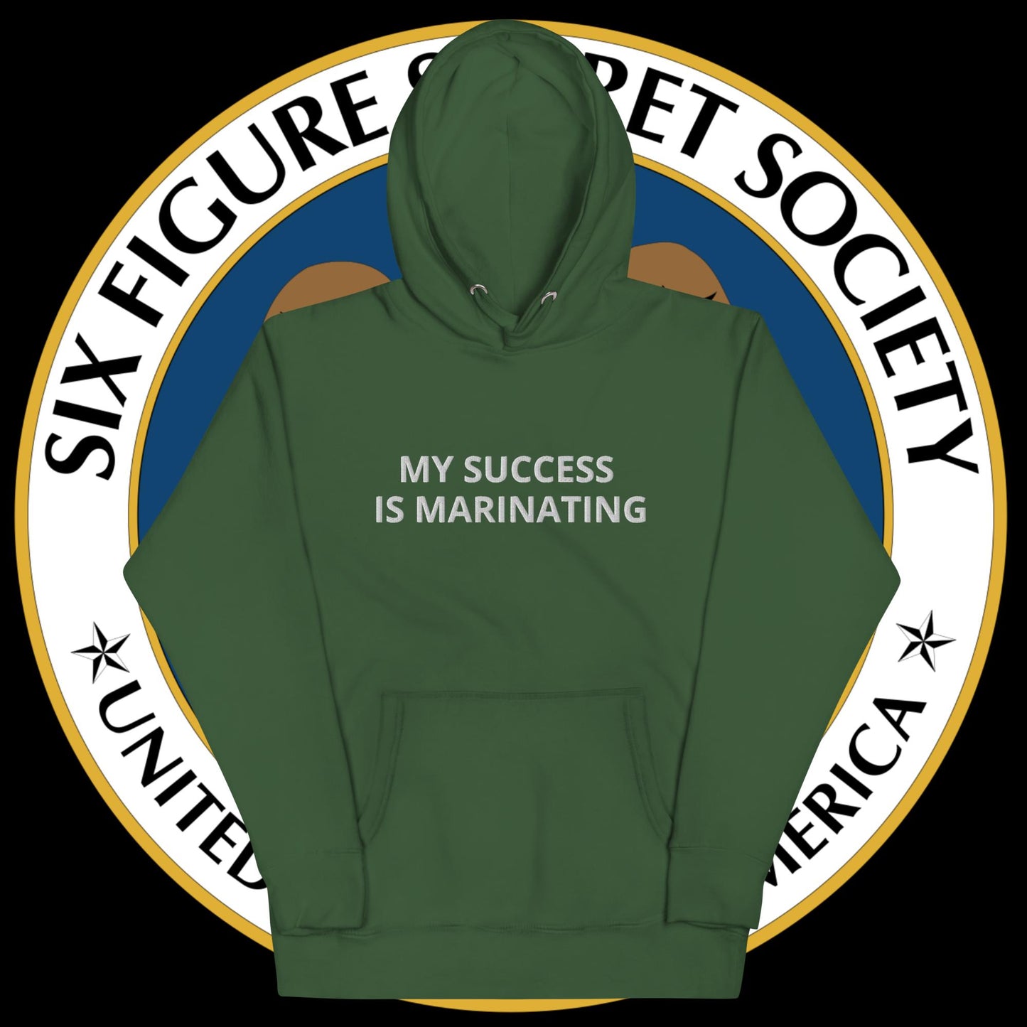 My Success is Marinating - Hoodie