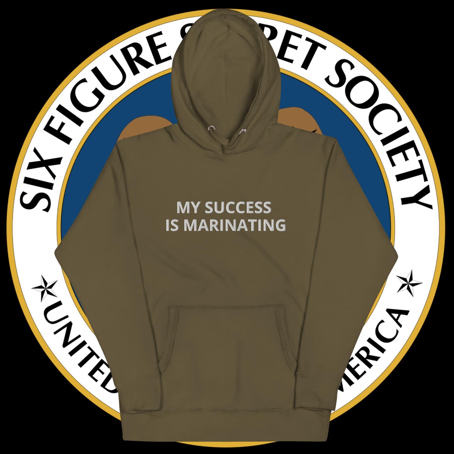 My Success is Marinating - Hoodie