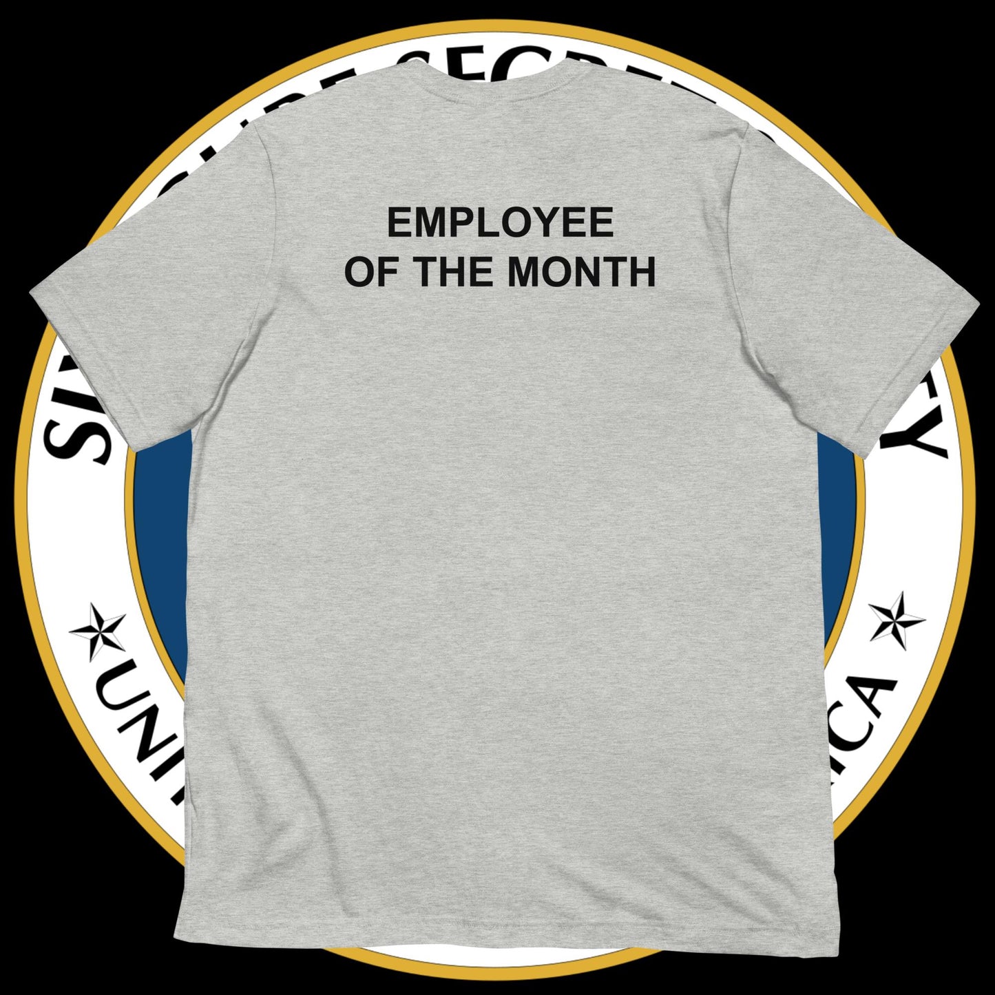 Chase Bank Employee Of The Month Unisex Tee