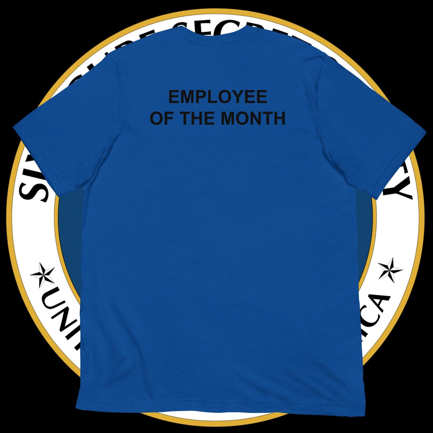 Chase Bank Employee Of The Month Unisex Tee