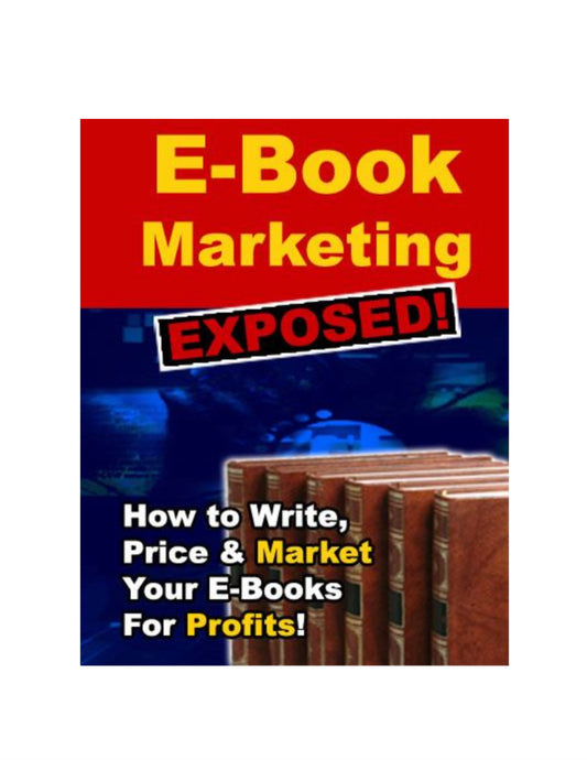 E-Book Marketing Exposed (E-Book)